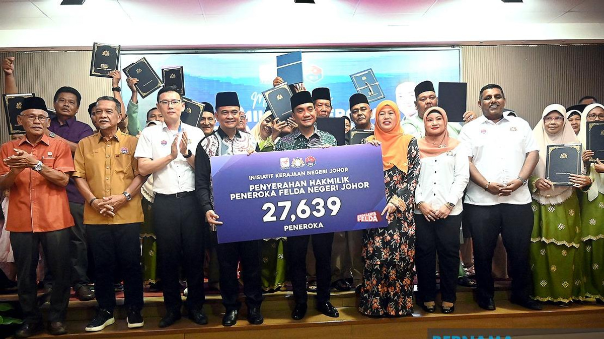 Johor Nearly Completes FELDA Land Title Resolution, Settling 99.99% of Applications